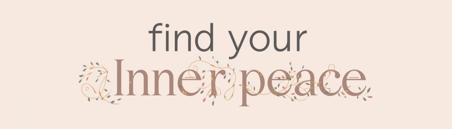 _find your inner peace_ text